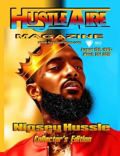 Couverture_Hustleaire Magazine Nipsey Hussle Collector's Edition