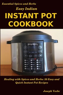 Couverture_Easy Indian Instant Pot Cookbook
