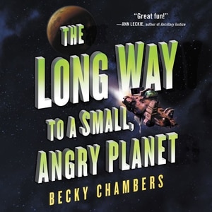 Couverture_The Long Way To A Small, Angry Planet