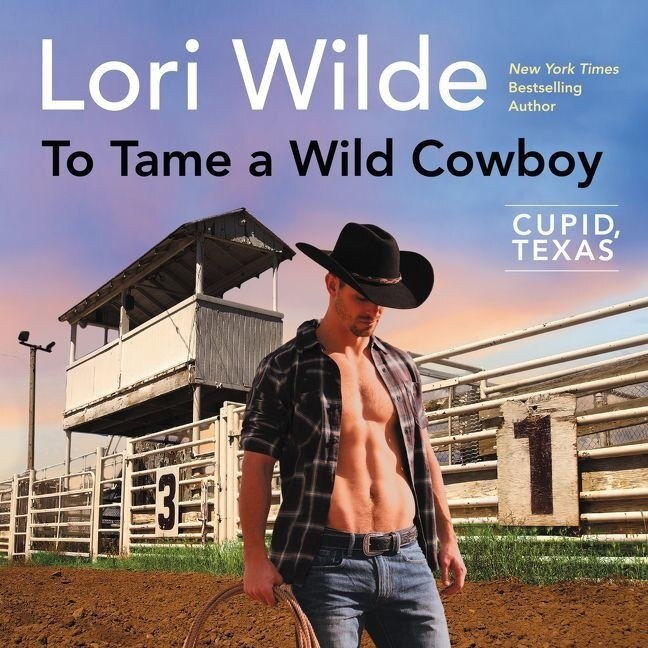 Front cover_To Tame a Wild Cowboy Lib/E