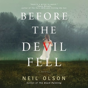 Before The Devil Fell: A Novel
