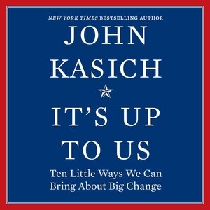 It’s Up to Us: Ten Little Ways We Can Bring About Big Change