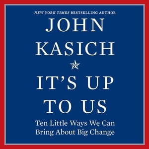 It’s Up to Us: Ten Little Ways We Can Bring About Big Change