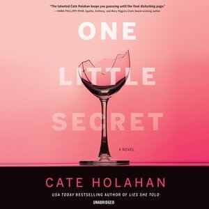 One Little Secret: A Novel