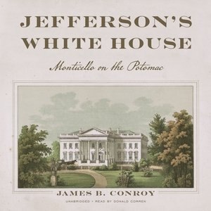 Front cover_Jefferson’s White House