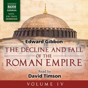 The Decline And Fall Of The Roman Empire, Volume Iv