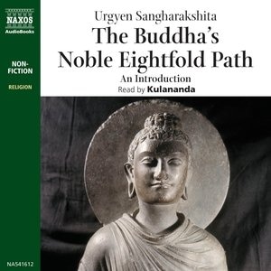 The Buddha’s Noble Eightfold Path