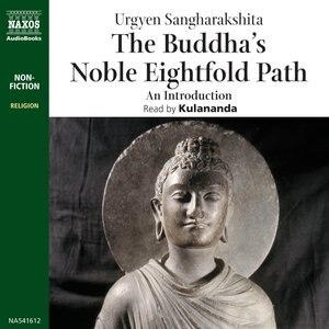 The Buddha’s Noble Eightfold Path