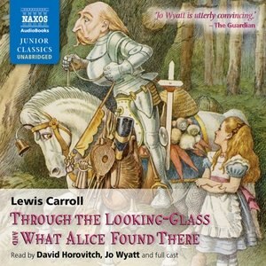 Front cover_Through The Looking-glass And What Alice Found There