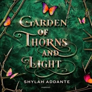 Garden Of Thorns And Light