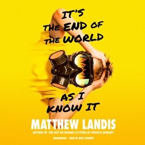 Couverture_It’s the End of the World as I Know It
