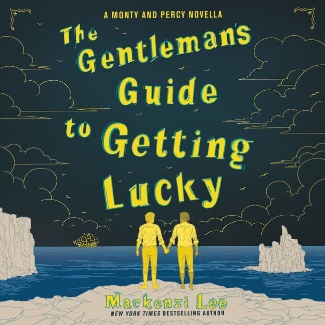 Couverture_The Gentleman's Guide to Getting Lucky Lib/E