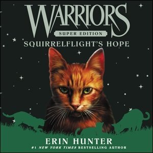 Front cover_Warriors Super Edition: Squirrelflight's Hope