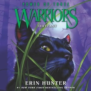 Front cover_Warriors: Power Of Three #3: Outcast