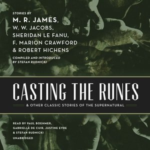 Front cover_Casting The Runes, And Other Classic Stories Of The Supernatural