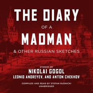 Couverture_The Diary Of A Madman, And Other Russian Sketches