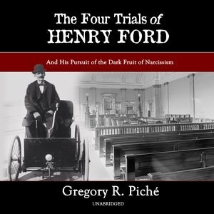 Front cover_The Four Trials Of Henry Ford