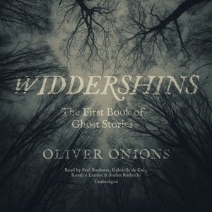 Widdershins: The First Book Of Ghost Stories