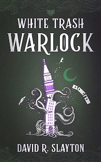 Front cover_White Trash Warlock