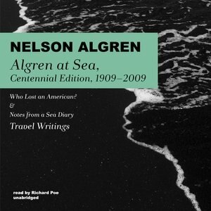 Couverture_Algren at Sea, Centennial Edition, 1909–2009
