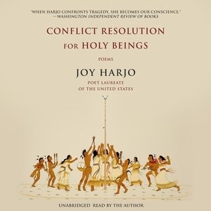 Conflict Resolution For Holy Beings: Poems