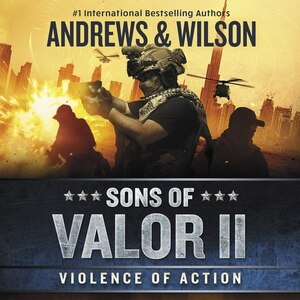 Front cover_Sons Of Valor Ii: Violence Of Action