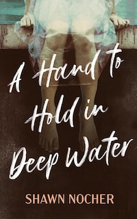 Couverture_A Hand to Hold in Deep Water