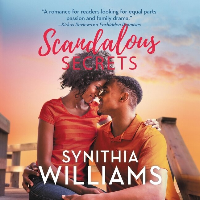 Scandalous Secrets: A Novel