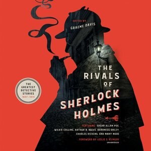 The Rivals of Sherlock Holmes: The Greatest Detective Stories: 1837–1914