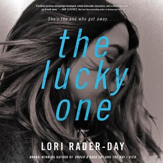 The Lucky One: A Novel