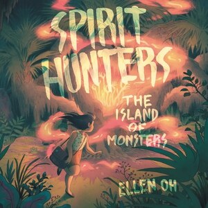 Front cover_Spirit Hunters #2: The Island of Monsters