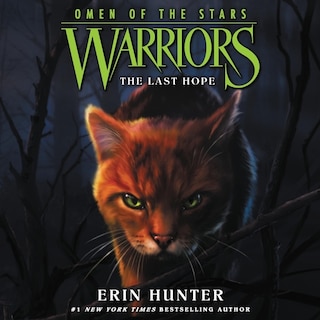 Front cover_Warriors: Omen of the Stars #6: The Last Hope