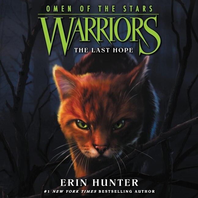 Front cover_Warriors: Omen of the Stars #6: The Last Hope