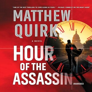 Hour of the Assassin: A Novel