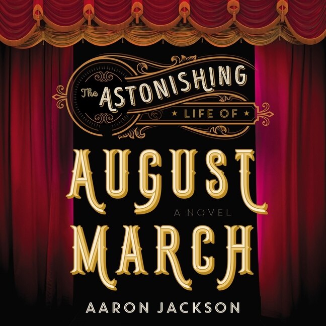 Couverture_The Astonishing Life of August March