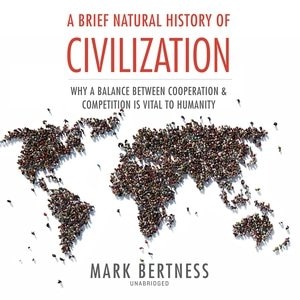 Front cover_A Brief Natural History Of Civilization