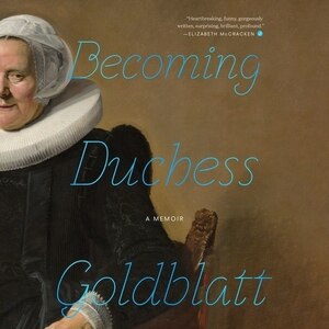 Front cover_Becoming Duchess Goldblatt