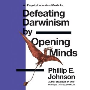 Front cover_Defeating Darwinism By Opening Minds