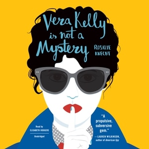 Front cover_Vera Kelly Is Not a Mystery