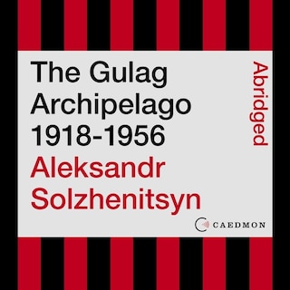 Front cover_The Gulag Archipelago 1918-1956