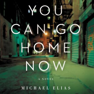 Couverture_You Can Go Home Now