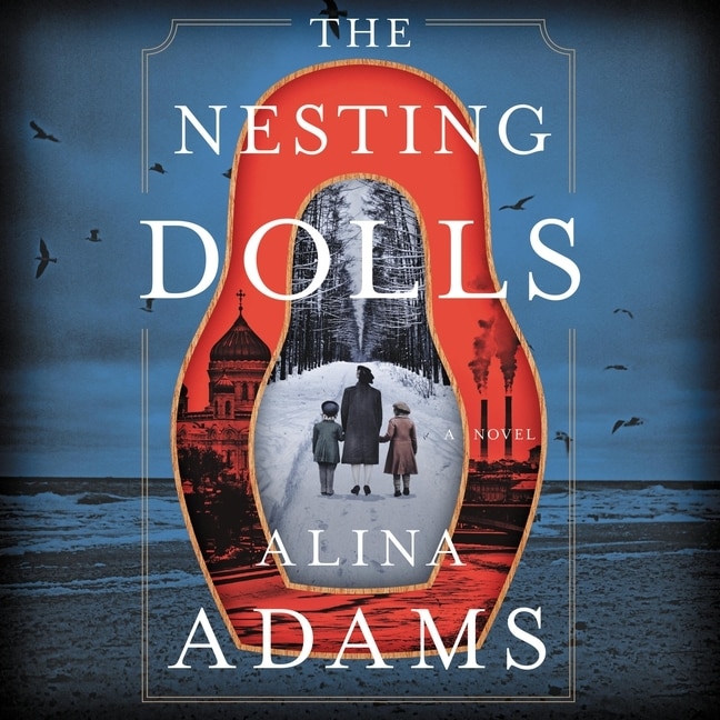 The Nesting Dolls: A Novel