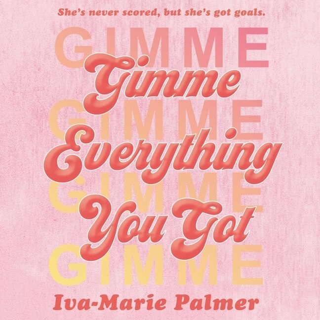 Couverture_Gimme Everything You Got