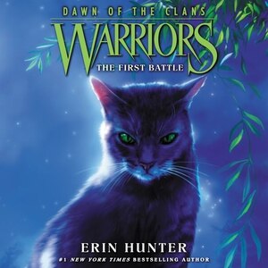 Front cover_Warriors: Dawn of the Clans #3: The First Battle