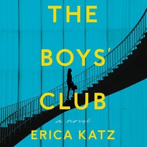 The Boys' Club: A Novel