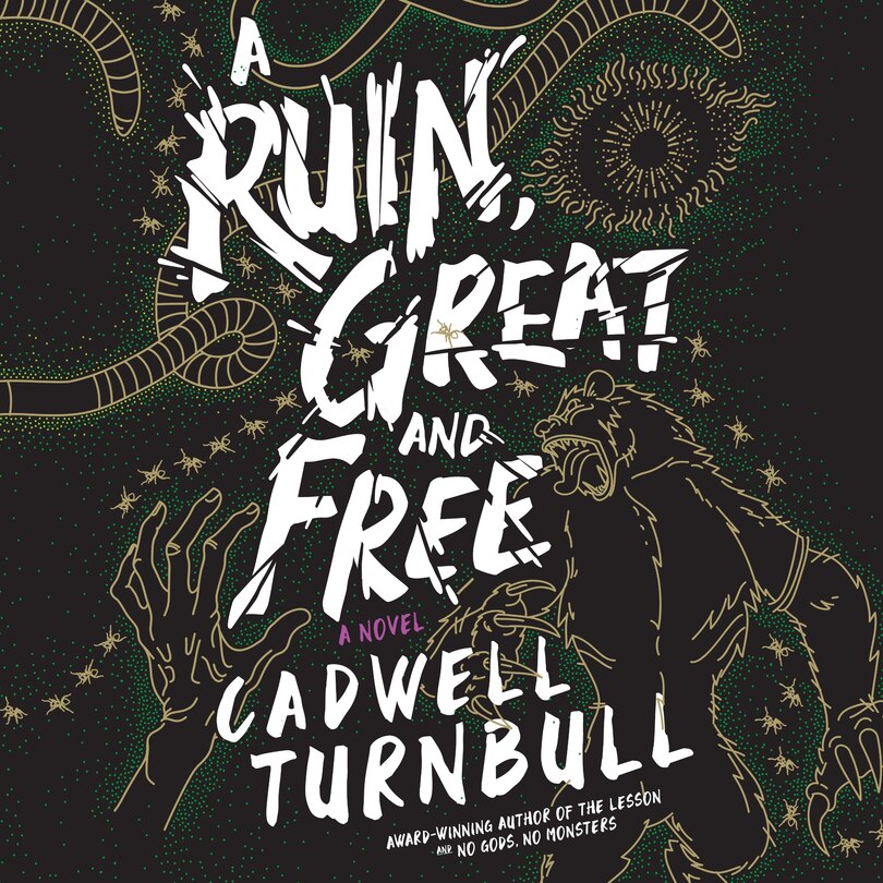 Front cover_A Ruin, Great and Free