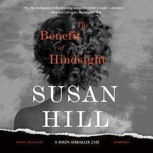 The Benefit Of Hindsight: A Simon Serrailler Case