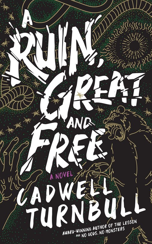 Front cover_A Ruin, Great and Free