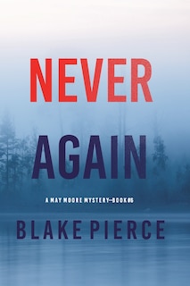 Couverture_Never Again (A May Moore Suspense Thriller-Book 6)