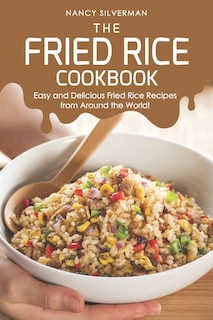 Front cover_The Fried Rice Cookbook